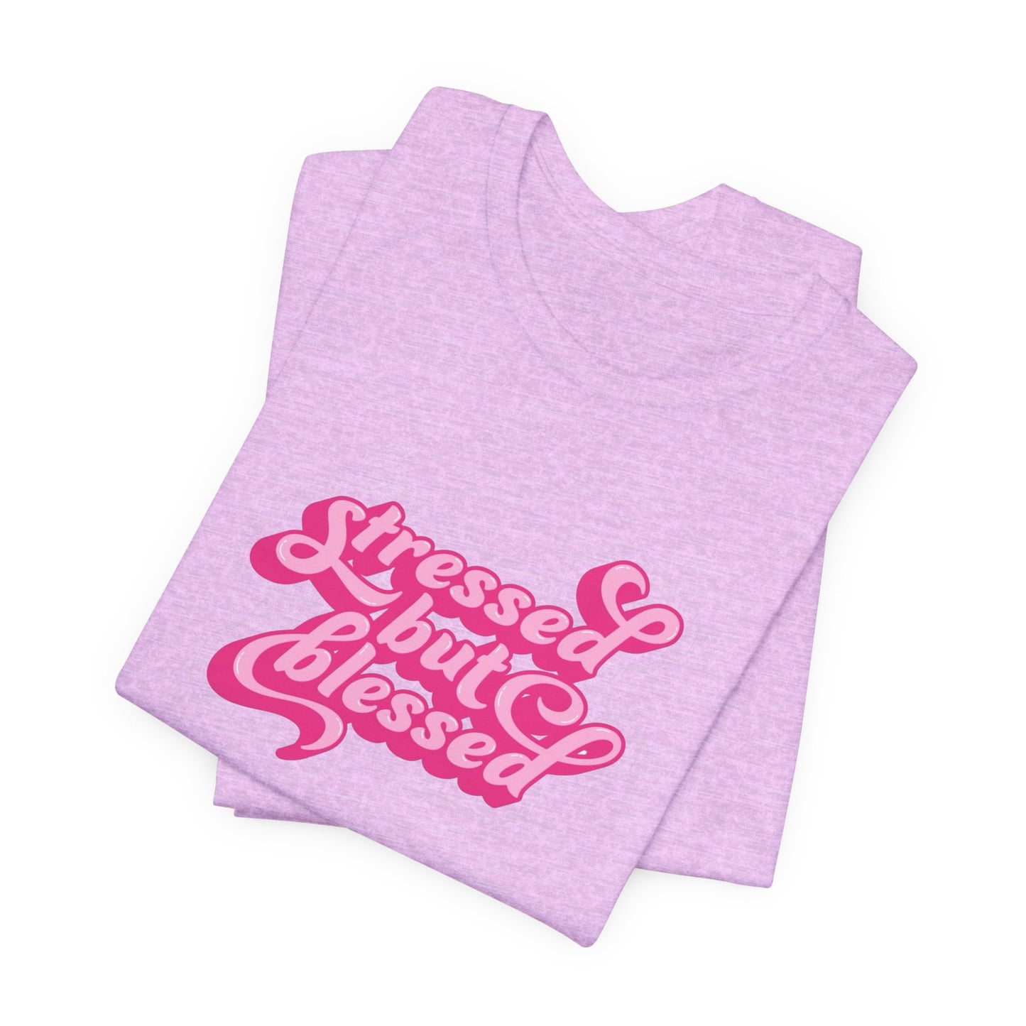 Stressed But Blessed Tee — Pink Retro Script Graphic T‑Shirt